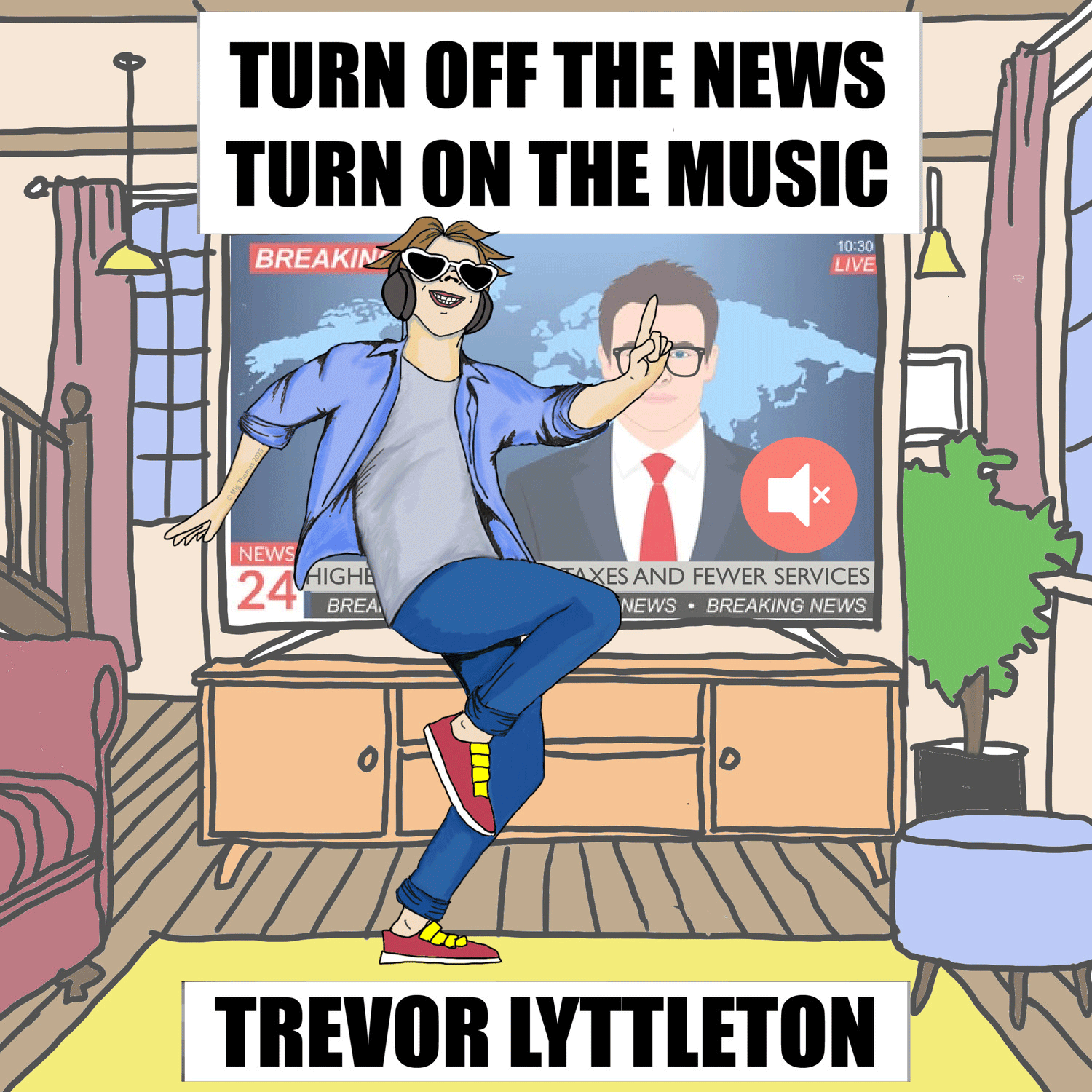 Turn Off The News Turn On The Music